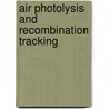 Air Photolysis And Recombination Tracking door J. Bominaar