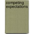 Competing Expectations