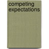 Competing Expectations by S. Bakker