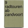 9 Radtouren ab Zandvoort door M. Wannet