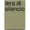 Tera di Silencio by Q. Nicolaas