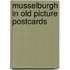 Musselburgh in old picture postcards