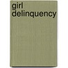 Girl delinquency door Thessa Wong