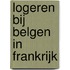 Logeren bij Belgen in Frankrijk