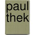 Paul thek