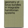 Geometry of torus bundles in integrable Hamiltonian systems door O. Lukina