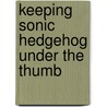 Keeping Sonic Hedgehog under the thumb door E.M. Lodder