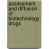 Assessment and diffusion of biotechnology drugs door J.E.F. Zwart-van Rijkom