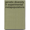 Genetic diversity in experimental metapopulations door Jaap Bakker
