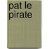 Pat le Pirate