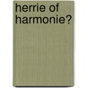 Herrie of harmonie? door Richard de Hoop