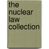 The nuclear law collection