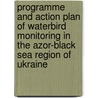 Programme and action plan of waterbird monitoring in the Azor-Black sea region of Ukraine by V. Siokhin