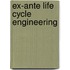Ex-ante life cycle engineering