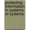 Protecting information in systems of systems door Daniel Trivellato
