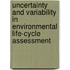 Uncertainty and variability in environmental life-cycle assessment