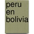 Peru en Bolivia