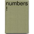 Numbers !