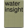 Water inSight door Suzanne Loen