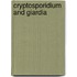 Cryptosporidium and Giardia