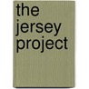 The Jersey Project door John van Ierland