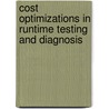 Cost Optimizations in Runtime Testing and Diagnosis door A. González Sánchez