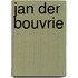 Jan der Bouvrie