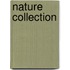 Nature Collection