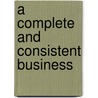 A complete and consistent business door Koen Knaepen
