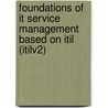 Foundations Of It Service Management Based On Itil (itilv2) by Jan Jan van Bon