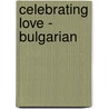 Celebrating Love - Bulgarian door H.H. Sri Sri Ravi Shankar