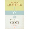 De strijd om God door Karen Armstrong