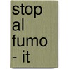 Stop al fumo - it door Sublex Subliminal Software B.V.
