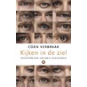 Kijken in de ziel door Coen Verbraak