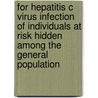 for hepatitis C virus infection of individuals at risk hidden among the general population door Freke Zuure