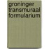 Groninger Transmuraal Formularium