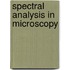 Spectral analysis in microscopy