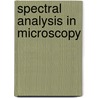 Spectral analysis in microscopy door P.L.T.M. Frederix