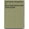 Coenzyme recognition in para-hydroxybenzoate hydroxylase by M.H.M. Eppink