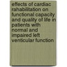 Effects of cardiac rahabilitation on functional capacity and quality of life in patients with normal and impaired left venticular function door W. Nieuwland