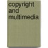 Copyright and Multimedia