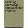 Selecting knowledge representation systems door P.H.W.M. Speel