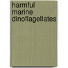 Harmful Marine Dinoflagellates by R.A. Gulledge