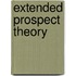 Extended Prospect Theory