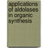 Applications of aldolases in organic synthesis