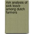Risk analysis of sick leave among Dutch farmers