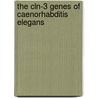 The cln-3 genes of Caenorhabditis elegans door G. de Voer