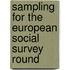 Sampling for the European social survey round