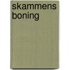 Skammens boning by D. Dahlin