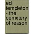 Ed Templeton - The Cemetery of Reason